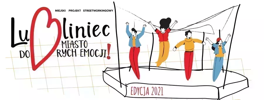 Miejski Program Streetworkingowy Lubliniec - Miasto Dobrych Emocji. Harmonogram 16-23 lipca 
