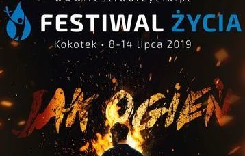 Festiwal Życia 2019 w Kokotku - PROGRAM
