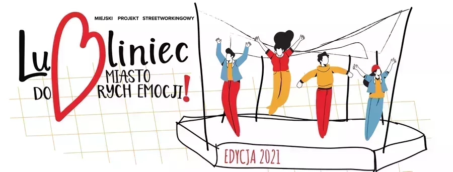 Miejski Program Streetworkingowy Lubliniec – Miasto Dobrych Emocji. Harmonogram od 26 do 30 lipca 