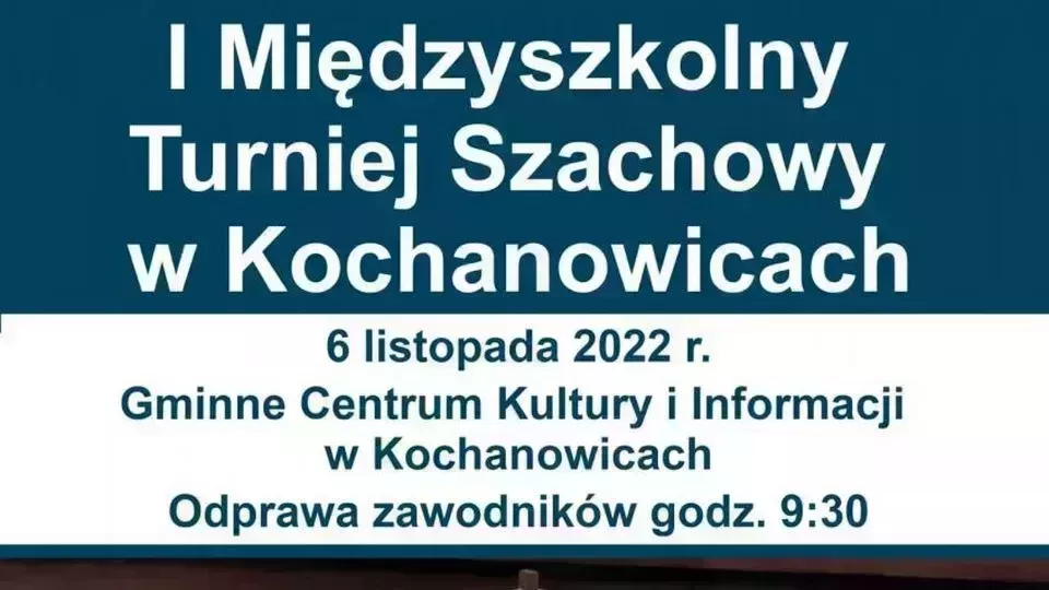I Międzyszkolny turniej szachowy w Kochanowicach