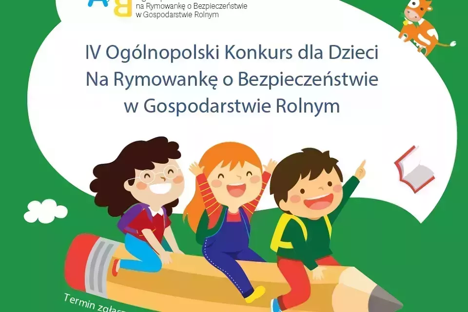 Ogólnopolski konkurs dla dzieci na rymowankę o bezpieczeństwie w gospodarstwie rolnym
