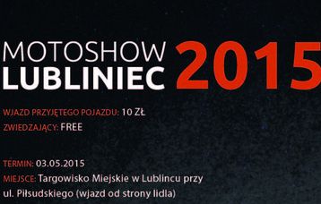 MotoShow Lubliniec 2015 pod patronatem Lubliniec.Info